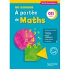 LE NOUVEL A PORTEE DE MATHS CE1 - LIVRE ELEVE - ED. 2018