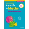 LE NOUVEL A PORTEE DE MATHS CE1 - GUIDE PEDAGOGIQUE - ED. 2018