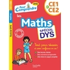 POUR COMPRENDRE MATHS CE1-CE2 - SPECIAL DYS (DYSLEXIE) ET DIFFICULTES D'APPRENTISSAGE