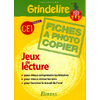 GRINDELIRE CE1 - JEUX DE LECTURE - FICHES A PHOTOCOPIER