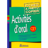 ACTIVITES D'ORAL CYCLE 2 CE12002 FICHES A PHOTOCOPIER