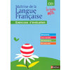 LA BALLE AUX MOTS - MAITRISE DE LA LANGUES - CAHIER EVALUATION - CE1