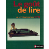 LE GOUT DE LIRE - MANUEL - CM2