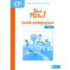 TOUS EN MATHS CP 2010 - GUIDE PEDAGOGIQUE