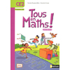 TOUS EN MATHS CE2 - FICHIER ELEVE