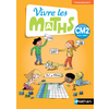 VIVRE LES MATHS - FICHIER ELEVE - CM2 - 2018