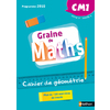 GRAINE DE MATHS CAHIER DE GEOMETRIE CM1 CYCLE 3