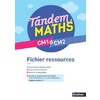 TANDEM MATHS CM1 ET CM2 - FICHIER RESSOURCES