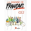 LA SEMAINE DE FRANCAIS - MANUEL - CE2