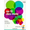 FILS DES MOTS LECTURE 1 CP - VOL01