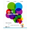 FIL DES MOTS EXERCICES 1 - VOL01