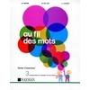 FIL DES MOTS EXERCICES 3 - VOL03