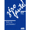 ZERO FAUTE 6E / 5E NIVEAU 1 1991 PROFESSEUR