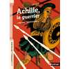 ACHILLE LE GUERRIER