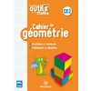 LES NOUVEAUX OUTILS POUR LES MATHS CE2 (2019) - CAHIER DE GEOMETRIE