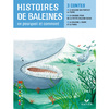 FACETTES BIBLIOTHEQUE CE1 - HISTOIRES DE BALEINES, 3 CONTES ETIOLOGIQUES - RECUEIL