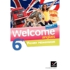 WELCOME ANGLAIS 6E ED. 2011 - FICHIER PEDAGOGIQUE