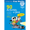 CAP MATHS CE1 ED. 2016 - 90 ACTIVITES ET JEUX CONSOLIDATION, REMEDIATION ET DIFFERENCIATION