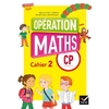 OPERATION MATHS CP ED. 2016 - FICHIER DE L'ELEVE 2 PAS VENDU SEUL