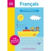 FRANCAIS GS - GUIDE PEDAGOGIQUE