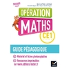 OPERATION MATHS CE1 ED.2017 - GUIDE PEDAGOGIQUE