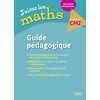 J'AIME LES MATHS CM2 - GUIDE PEDAGOGIQUE 2017