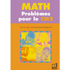 MATH PROBLEMES POUR LE CM2 - MANUEL ELEVE