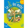 LA CLE DES MATHS CP - FICHIER ELEVE