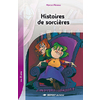 HISTOIRES DE SORCIERES - ROMAN