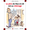 N 43 LE PERE DE MAX ET LILI EST AU CHOMAGE