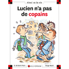 N 51 LUCIEN N'A PAS DE COPAINS