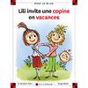 N 105 LILI INVITE SA COPINE EN VACANCES