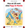 N 108 MAX ET LILI VONT CHEZ PAPY ET MAMIE