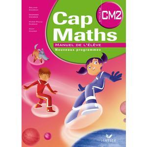 CAP MATHS CM2 ED. 2010 - MANUEL DE L'ELEVE + DICO-MATHS CM