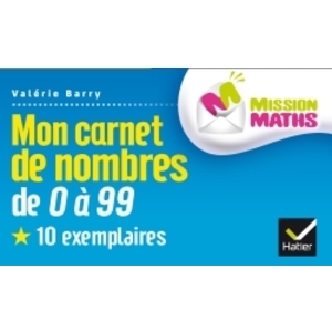 MISSION MATHS CP ED. 2015 - MON CARNET DE NOMBRES DE 0 A 99 (PACK DE 10 EXEMPLAIRES)