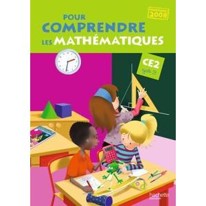 POUR COMPRENDRE LES MATHEMATIQUES CE2 - FICHIER DE L'ELEVE - ED.2010