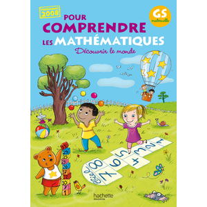 POUR COMPRENDRE LES MATHEMATIQUES GRANDE SECTION - FICHIER DE L'ELEVE - ED.2011