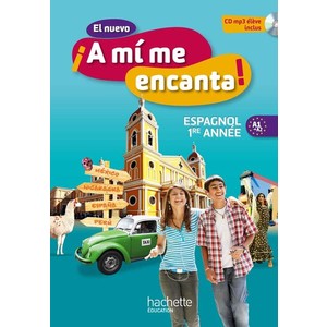 EL NUEVO  A MI ME ENCANTA! ESPAGNOL 1RE ANNEE (2012)