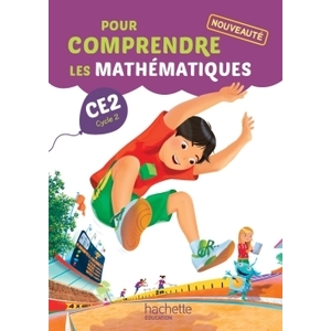 POUR COMPRENDRE LES MATHEMATIQUES CE2 - FICHIER ELEVE - ED. 2015