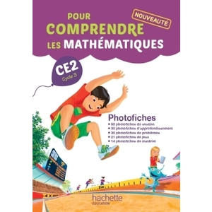 POUR COMPRENDRE LES MATHEMATIQUES CE2 - PHOTOFICHES - ED. 2015