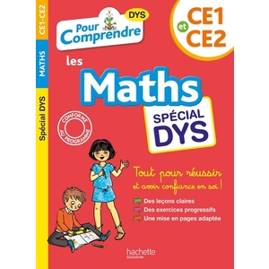 POUR COMPRENDRE MATHS CE1-CE2 - SPECIAL DYS (DYSLEXIE) ET DIFFICULTES D'APPRENTISSAGE