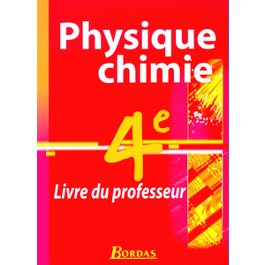 PHYSIQUE CHIMIE 4E VENTO 2002