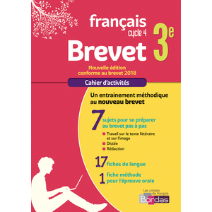 CAHIER FRANCAIS BREVET 3E 2018 CAHIER D'EXERCICES