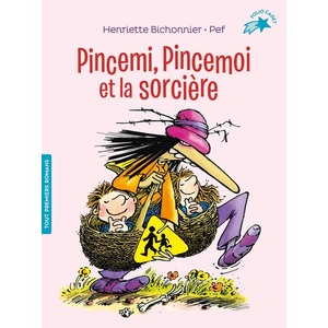 PINCEMI, PINCEMOI ET LA SORCIERE