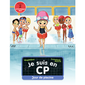 JE SUIS EN CP - T03 - JOUR DE PISCINE - NIVEAU 2