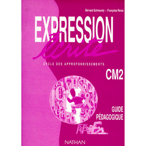 EXPRESSION ECRITE CM2 MAITRE