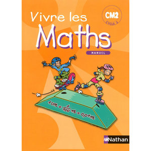 VIVRE LES MATHS CM2 MANUEL