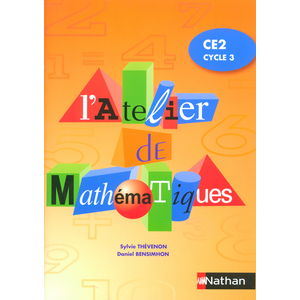 ATELIER DE MATHEMATIQUES CE2