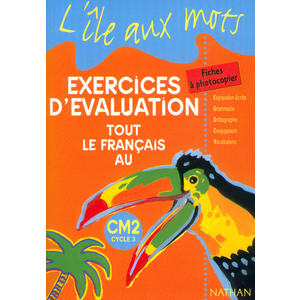 ILE AUX MOTS CM2 EVALUATIONS