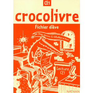 CROCOLIVRE - FICHIER ELEVE - CE1